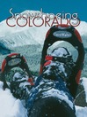 Cover image for Snowshoeing Colorado